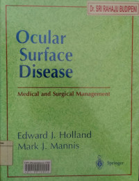 Ocular surface disease: medical and surgical management