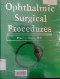 Ophthalmic surgical procedures