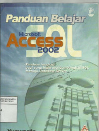 Panduan Belajar Microsoft Access 2002