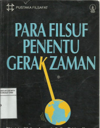 Para filsuf penentu garak zaman