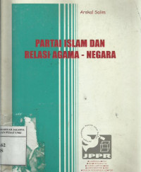 Partai Islam dan relasi agama-negara