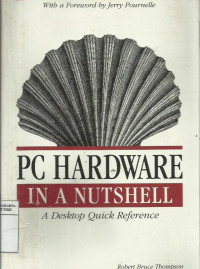 PC hardware in a nutshell: a desktop quick reference