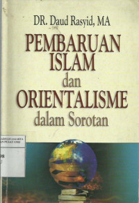 Pembaruan Islam dan orientalisme dalam sorotan