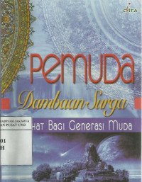 Pemuda dambaan surga: nasihat bagi generasi muda