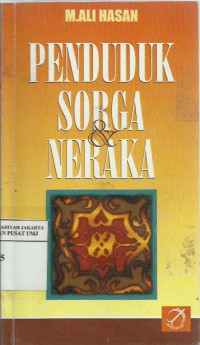 Penduduk sorga dan neraka