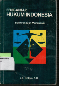 Pengantar Hukum Indonesia: Buku Panduan Mahasiswa