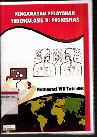 Pengawasan Pelayanan Tuberculosis di Puskesmas