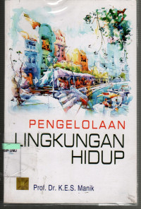 Pengelolaan Lingkungan Hidup