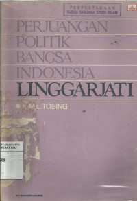 Perjuangan politik bangsa Indonesia: Linggarjati