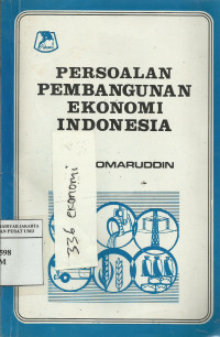 Persoalan Pembangunan Ekonomi Indonesia