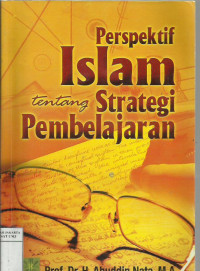 Perspektif Islam Tentang Strategi Pembelajaran