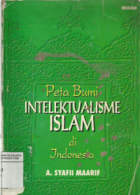 Peta bumi intelektualisme Islam di Indonesia