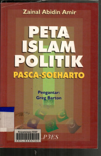 Peta Islam Politik Pasca-Soeharto