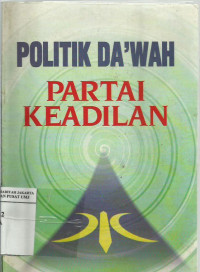 Politik da'wah Partai Keadilan