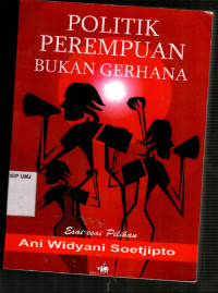 Politik Perempuan Bukan Gerhana Esai-Esai Pilihan