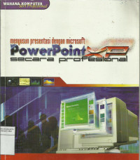 Menyusun presentasi dengan microsoft powerpoint