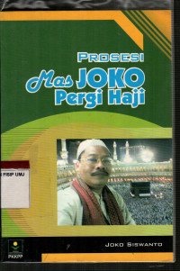 Prosesi Mas Joko Pergi Haji