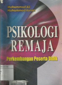 Psikologi Remaja; Perkembangan Peserta Didik