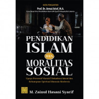 Pendidikan Islam dan Moralitas Sosial