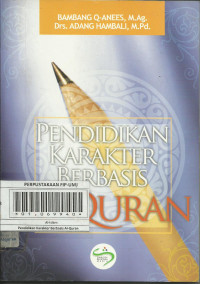 Pendidikan Karakter Berbasis Al-Quran