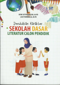 Pendidikan karakter sekolah dasar literatur calon pendidik