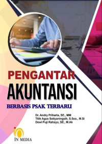 Pengantar Akuntansi : Berbasis PSAK Terbaru