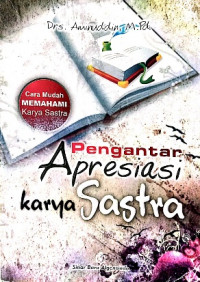 Pengantar apresiasi karya sastra