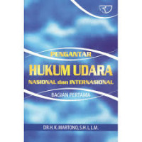 Pengantar Hukum Udara Nasional dan Internasional