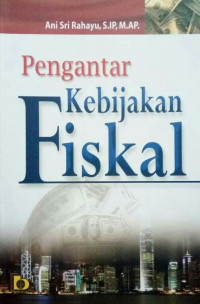 Pengantar kebijakan fiskal