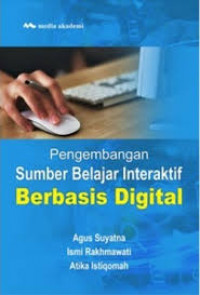 Pengembangan sumber belajar interaktif berbasis digital