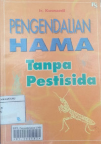 Pengendalian hama tanpa pestisida