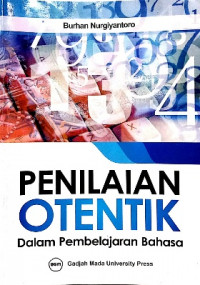 Penilaian otentik dalam pembelajaran bahasa