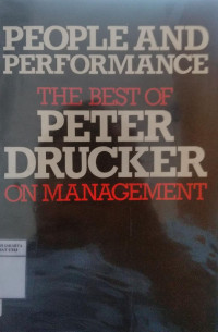 People and performance : the best of Peter Drucker on management