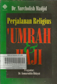 Perjalanan Religius Umrah & Haji