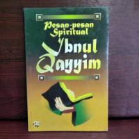 Pesan-Pesan Ibnul Qayyim