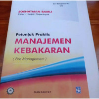 Petunjuk Praktis Manajemen Kebakaran (Fire Management)