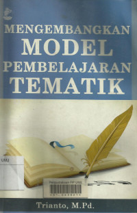 Mengembangkan Model Pembelajaran Tematik