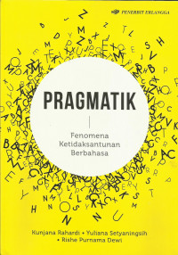 Pragmatik ; fenomena ketidaksantunan berbahasa