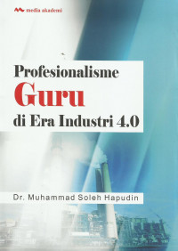 Profesionalisme guru di era industri 4.0