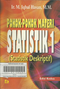 Pokok-Pokok Materi Statistik 1 (Statistik Deskriptif) edisi 2