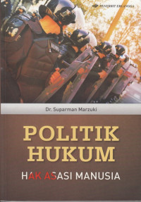 Politik Hukum: Hak Asasi Manusia