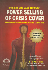 One Day One Case Through : Power Selling of Crisis Cover : Perlindungan Penyakit Kritis Tahap Dini