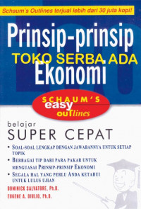 Schaum's easy outlines: prinsip - prinsip ekonomi