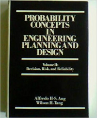 Probability concepts in engineering planning and design