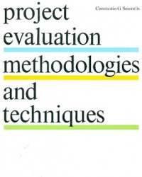 Project evaluation methodologies and technique