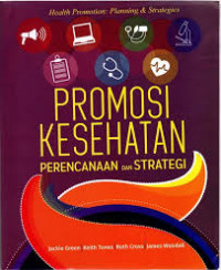 Promosi Kesehatan Perencanaan dan Strategi