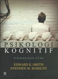 Psikologi kognitif: pikiran dan otak