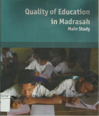 Quality of education in madrasah: main study