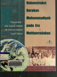 Rekonstruksi Gerakan Muhammadiyah pada Era Multiperadaban