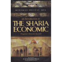 an introducing to the sharia economic: pengantar ekonomi syariah